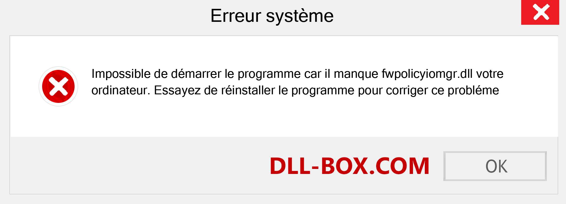 Le fichier fwpolicyiomgr.dll est manquant ?. Télécharger pour Windows 7, 8, 10 - Correction de l'erreur manquante fwpolicyiomgr dll sur Windows, photos, images